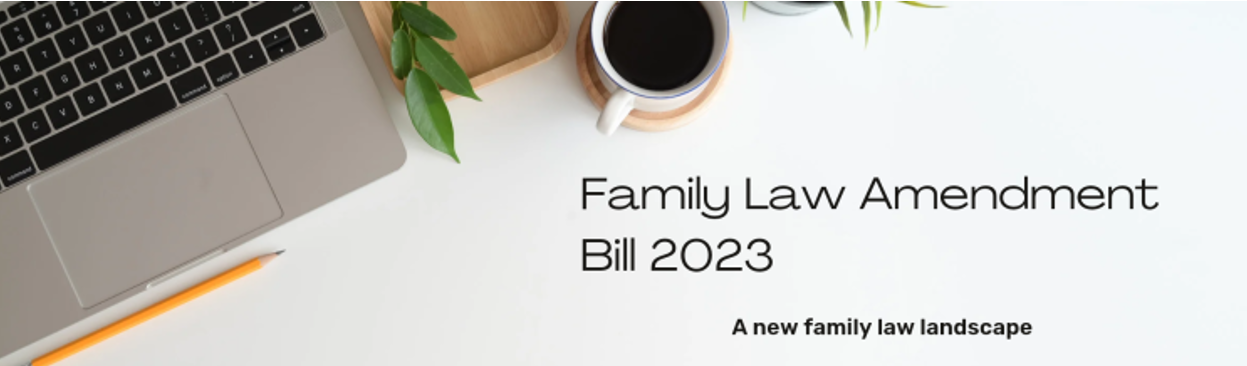 family-law-amendment-bill-2023